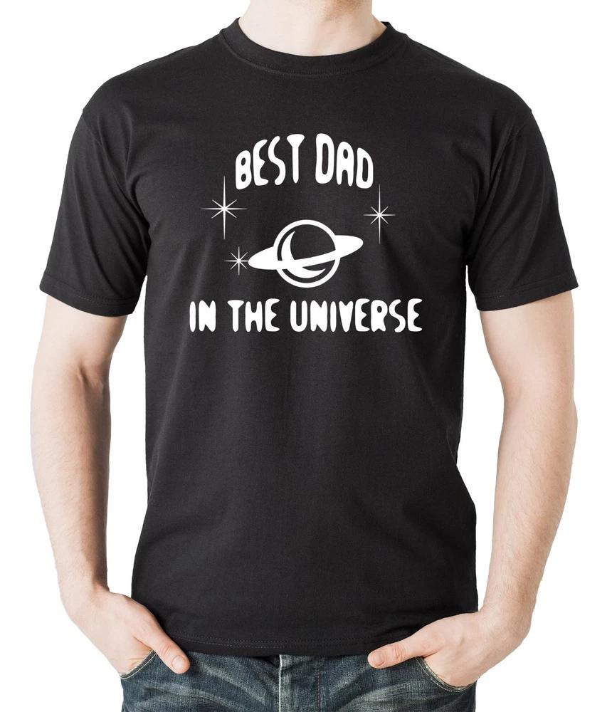 Best Dad In The Universe T Shirt Gift Tees Gift For Father S