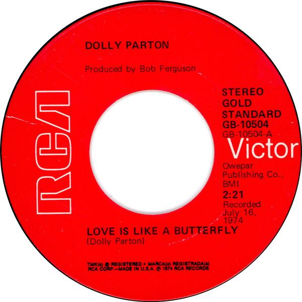 

7inch Record DOLLY PARTON - Ove Is Like A Butterfly GB10504 RCA VICTOR 1976 US Country/Folk Used
