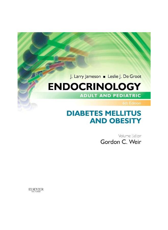 Endocrinology Adult and Pediatric: Diabetes Mellitus and Obesity