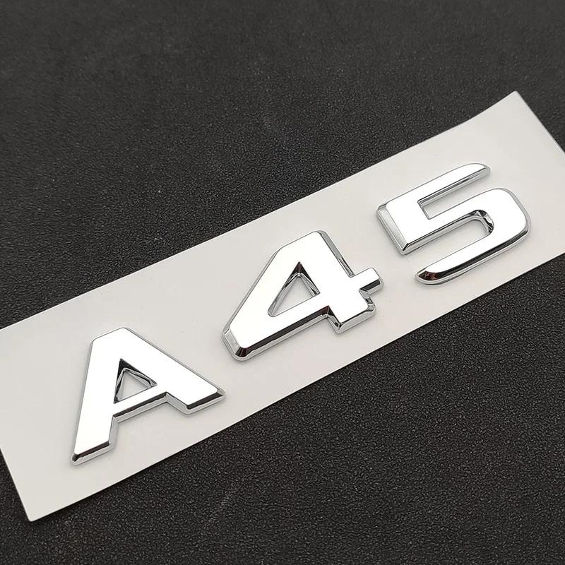 ABBN1 3D ABS Chrome Glossy Black A 45 Logo A45 Emblem Letters Auto Sticker Nameplate Car Trunk Badge For A45 Accessories