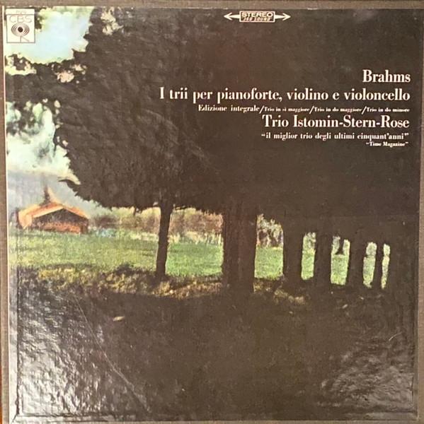 

LP Record BRAHMS, TRIO ISTOMIN-STERN-ROSE - I Trii Per Pianoforte, Violino E Vi 72596 CBS 1967 Italy Classical Used