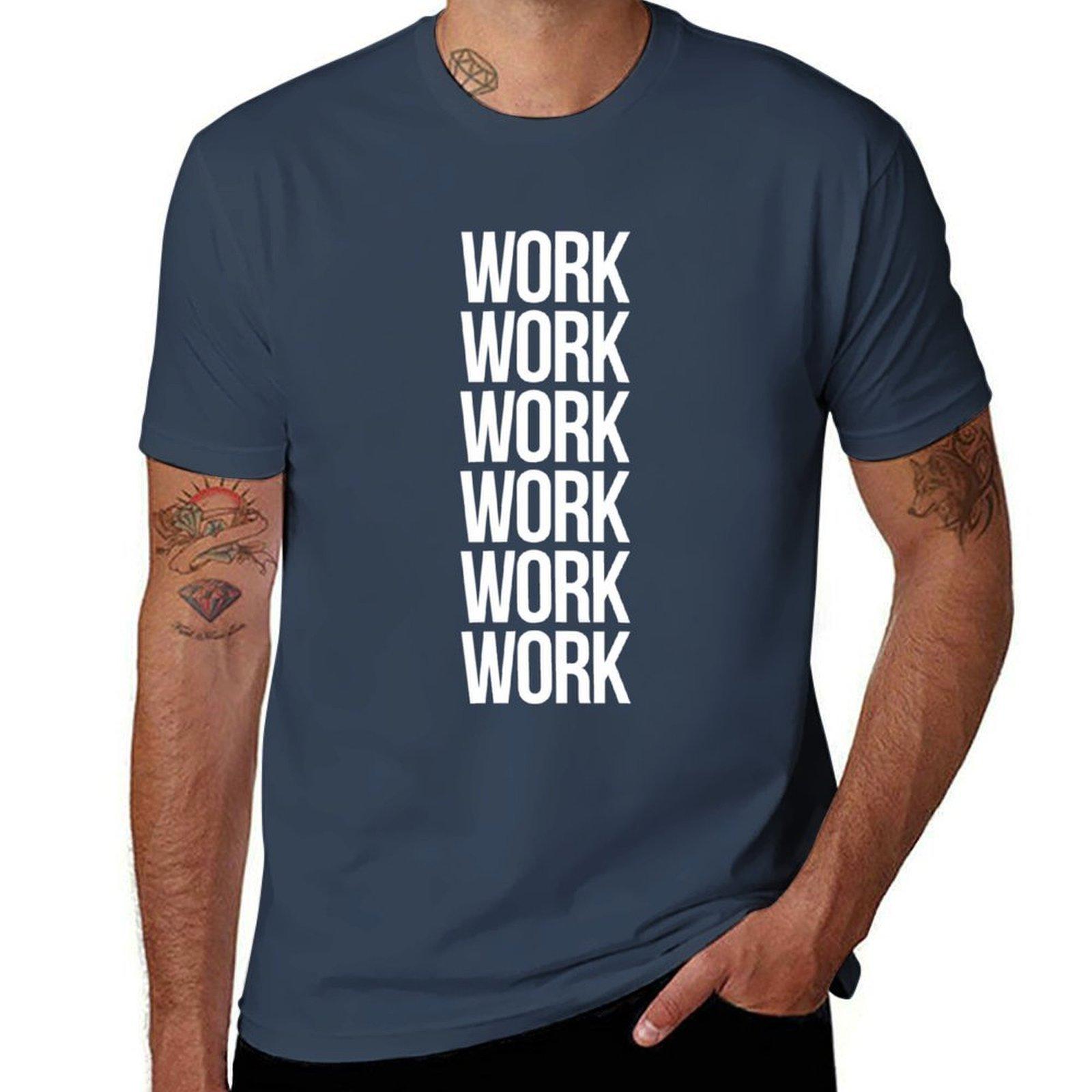 Work Work Work Tshirt Big Size Simple Tshirt S