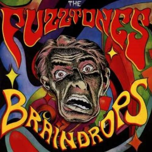 

CD FUZZTONES, THE - Braindrops MMCD081 Money Maniac Re 2006 Germany Rock Used