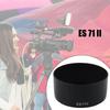 ES71 II Lens Hood Shade For EF50mm F/1.4 50F1.4USM Camera Lens Sunshades Prevents Flare And Protects From Shocks