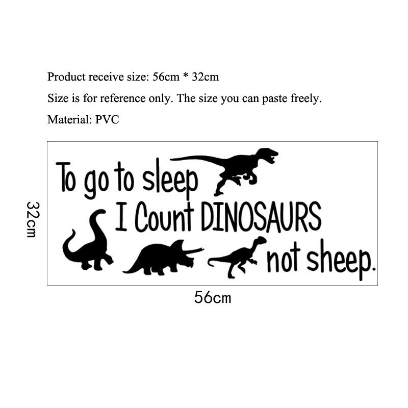 To Go To Sleep I Count Dinosaurs Not Sheep Wall Sticker For Kids Room Decoration Mural Art Decals Wallpaper Home Decor Stickers