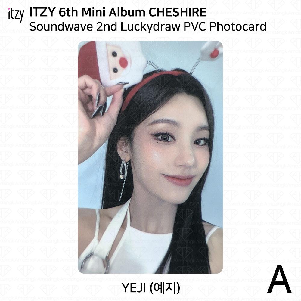 ITZY 6th Mini Album Cheshire Soundwave 2nd Lucky Draw Photocard Benefit Ver.