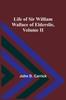 Könyv Life of Sir William Wallace of Elderslie, Volume II