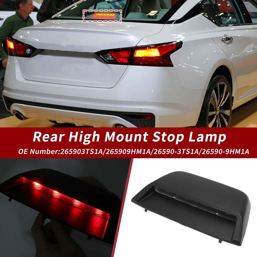 LED Third Brake Light For Nissan Altima 2013-2018 No.265903TS1A/265909HM1A Black 3Rd High Mount Stop Lamp Rear Center High Level Brake Light