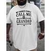 European Size My Favorite People Call Me Grandad New Large Size Short-sleeved T-shirt American Fashion Printed Loose Bottoming Shirt for Man