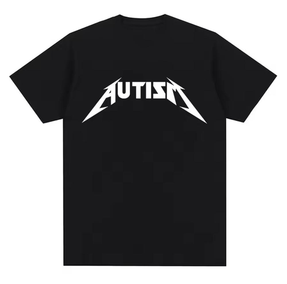 Autism Funny Rock Band Graphic Print TShirt Mens S M L XL 2 3 4 XL Unisex T-Shirt XXL