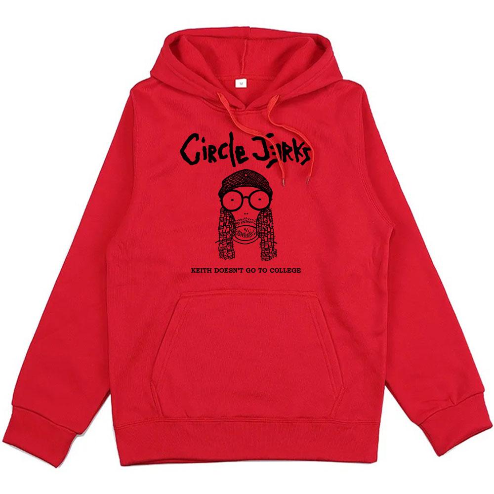 Keith Doesn't Go To College Hoodies Circle Jerks Punk Band Sweatshirts Rock Men Streetwear Graphic Clothes Unisex Hoodie