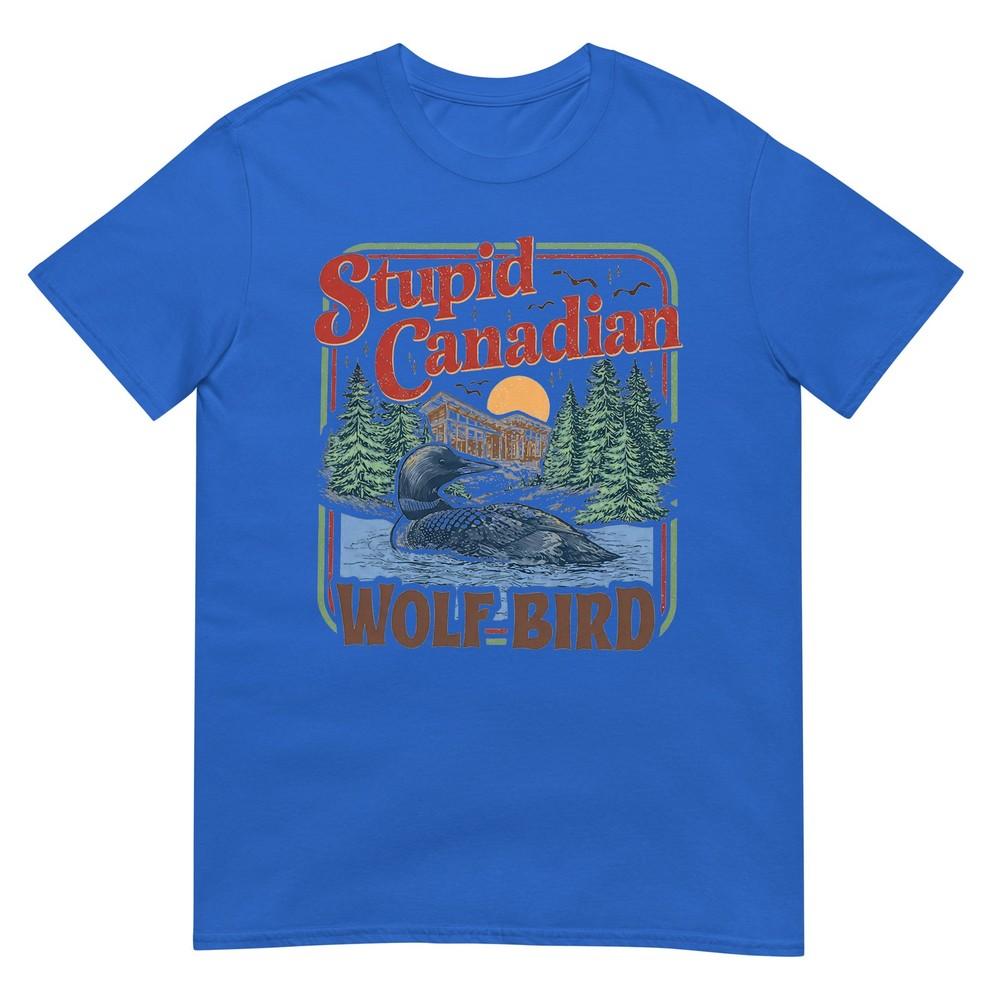 Stupid Canadian Wolf Bird Heated Hockey Meme Inspired Tshirt