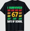 I Survived 67 Days of School Funny 67 Meme T-Shirt Unisex T-Shirt