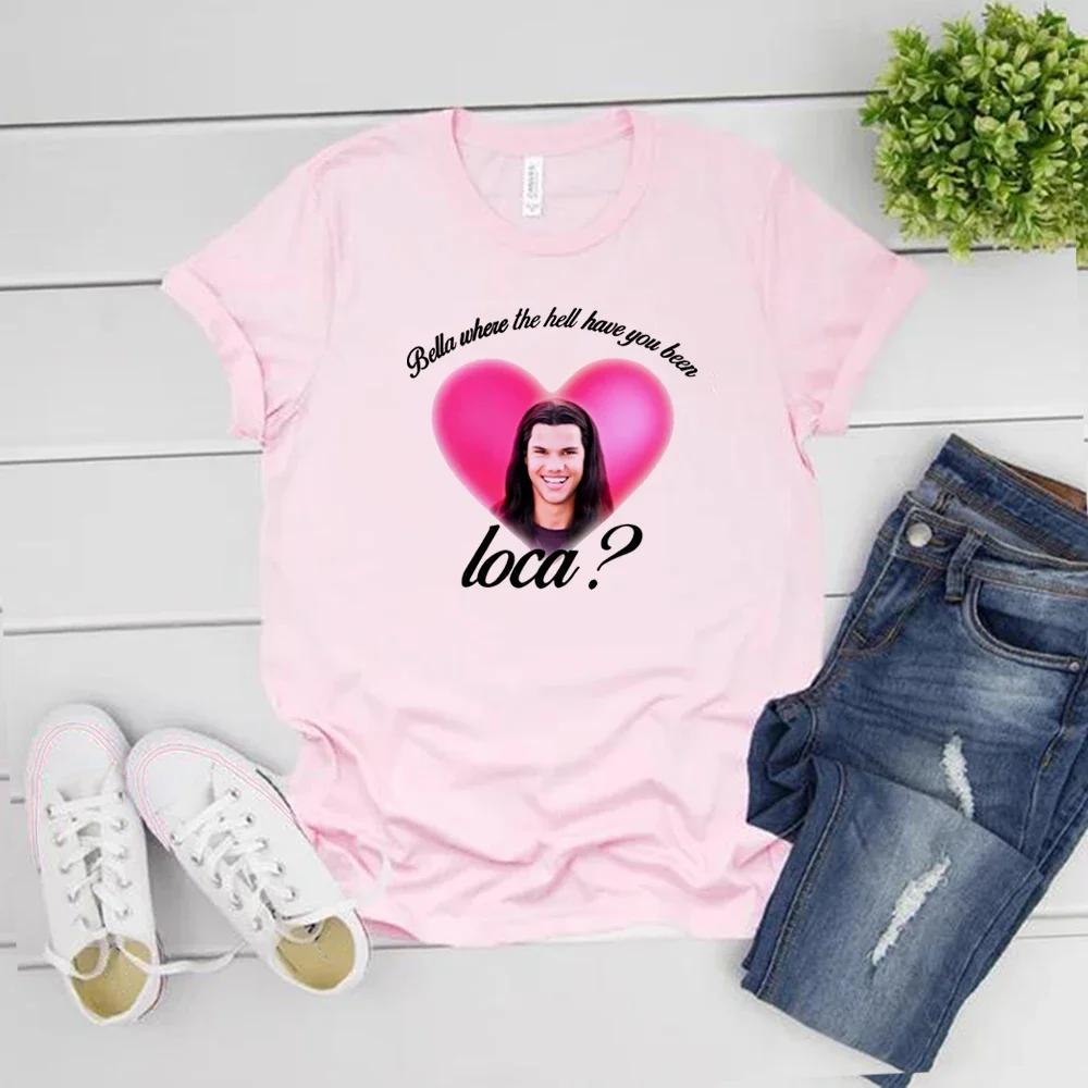 Bella Wo Zum Teufel Warst Du Loca Shirt Vintage Film T-Shirt Damen Kurzarm T-Shirt Vampir Shirt Lässiges Streetwear Top