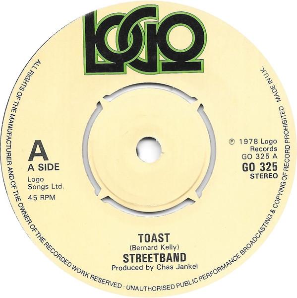 

7inch Record STREETBAND - Toast GO325 Logo 1978 UK Pop Used