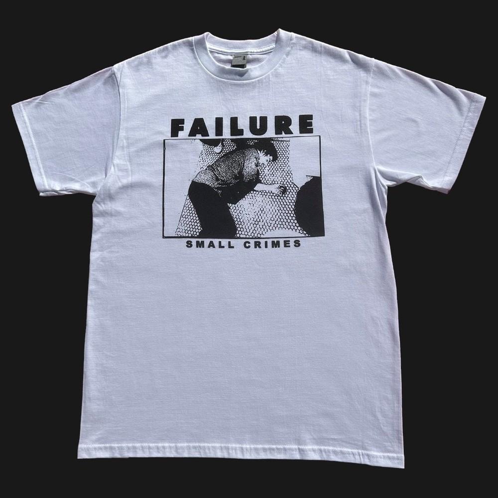 

Failure Small Crimes tour white short sleeve T shirt classic style vtg NH1915 Unisex T-Shirt XL