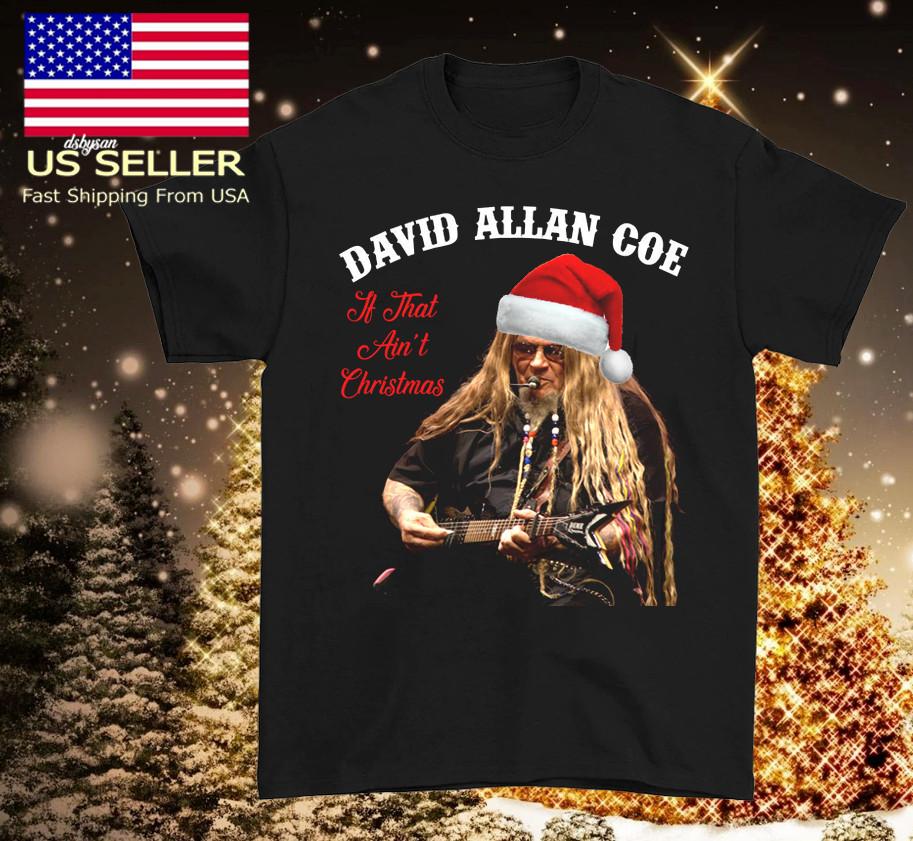 David Allan Coe christmas black T-shirt short sleeve All sizes S-4XL Unisex T-Shirt XXXL