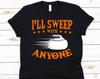 I'll Sweep With Anyone Shirt, Curling Sports, Curling Stone Design, Chess On Ice Graphic, Curlers Gift, Curling Lovers Shirt, Roaring Game