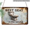 2D Flat, 1pc "Best Seat in The House" Toilet Aluminium Sign 8x12 Inch - Vintage Rustic 3D Toilet Design, Funny Bathroom Quote Metal Wall Decor