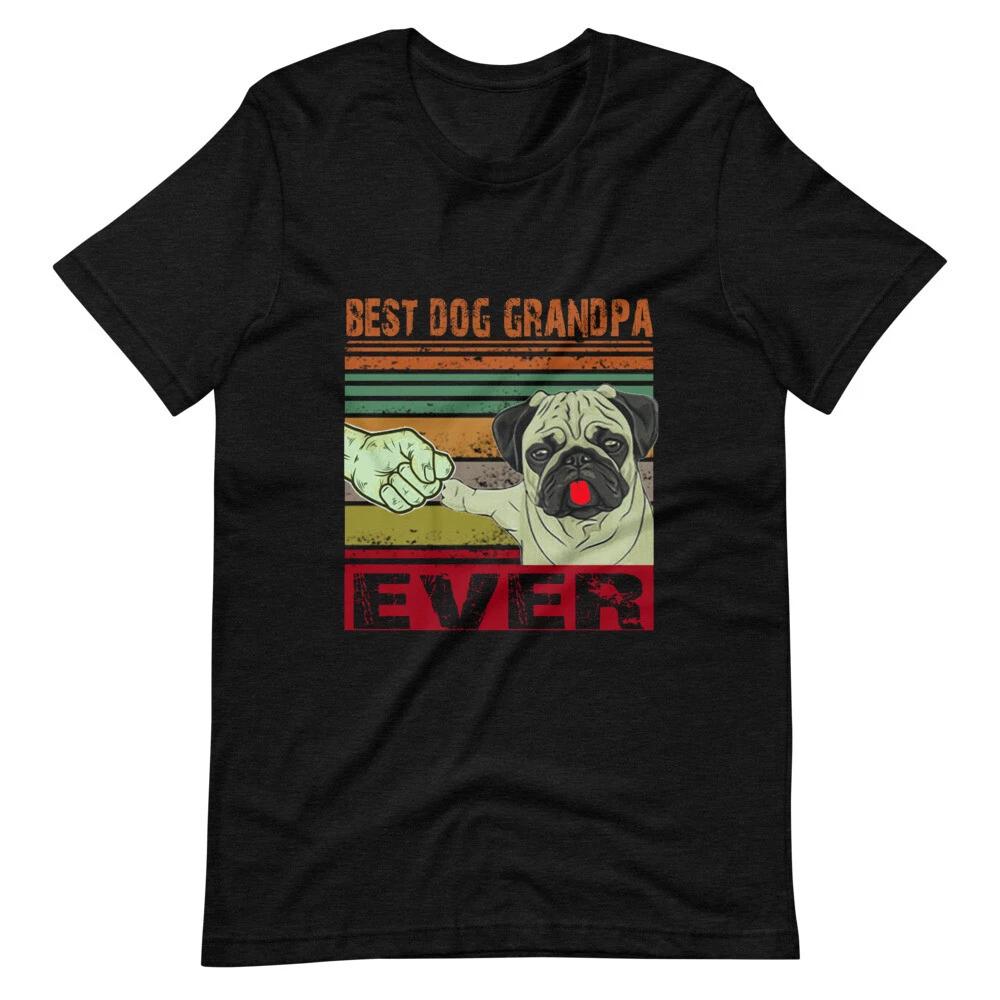 Dog lover Funny Best Dog Grandpa Ever Fathers Day Gift For Grand Father T-Shirt 4XL