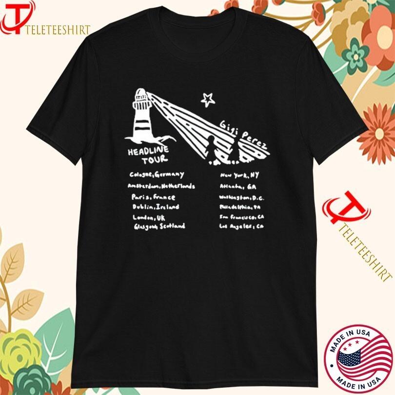 Gigi Perez Lighthouse Headline Tour 2025 T-Shirts Unisex T-Shirt XL