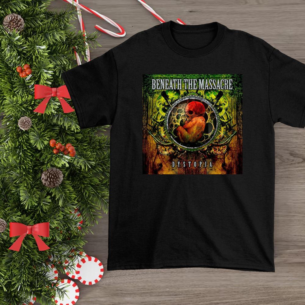 Beneath the Massacre - Dystopia Shirt Xmas Gift Full size S-5XL DM910 Unisex T-Shirt S