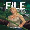The File by Gary Born Hardback Book 9781592112050