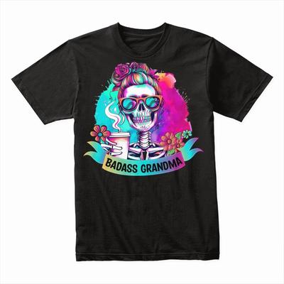 Badass Grandma T-Shirt, Funny Cool Grandma Gift, Empowering Granny Tee