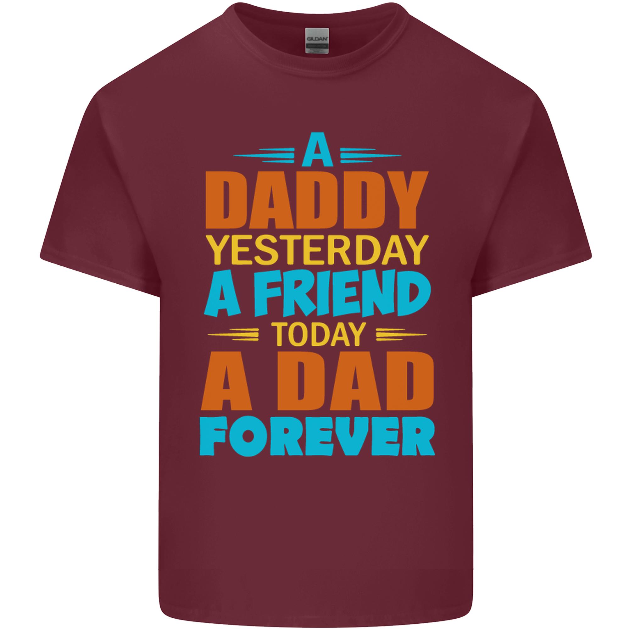 Daddy A Dad Forever Fathers Day Funny Unisexs Light Cotton TShirt S