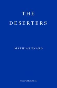 The Deserters by Mathias Enard Paperback Book 9781804271636