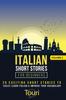 Libro Italian Short Stories for Beginners : 20 Exciting Short Stories To Easily Learn Italian & Improve Your Vocabulary : 2