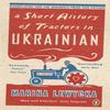 A Short History of Tractors In Ukrainian by Marina Lewycka Paperback Book 9780241961827