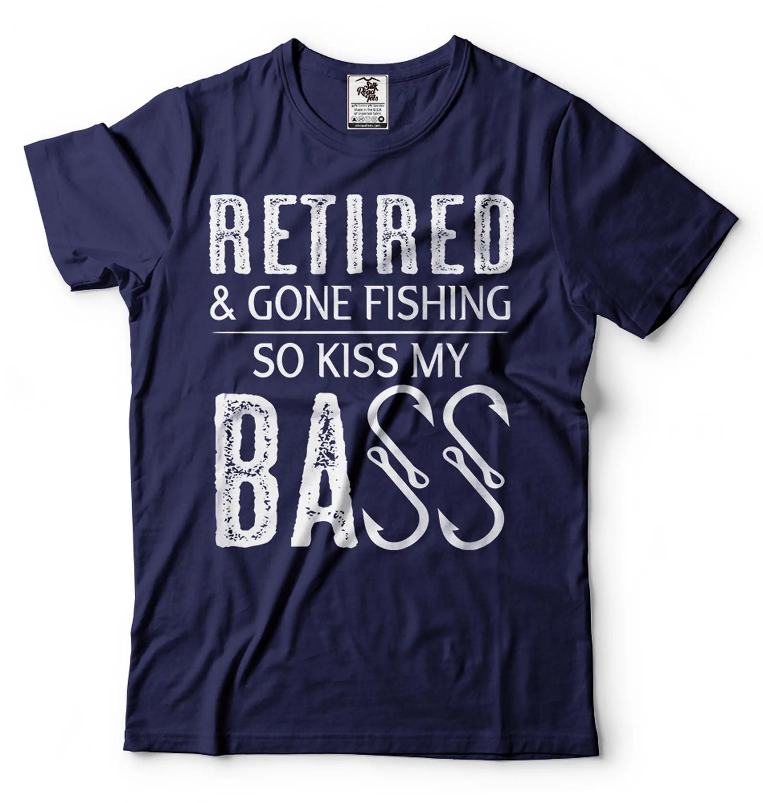Mens Retired Shirt Gone Fishing So Kiss My Bass Shirt Fishing Joke Shirt For Dad 3XL