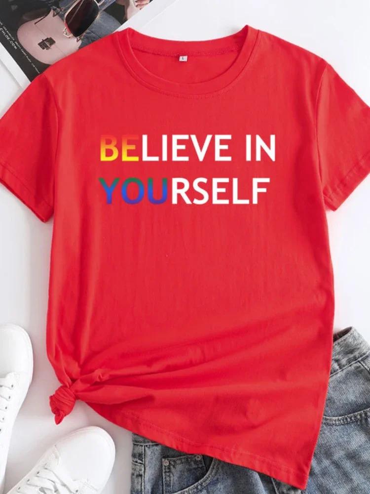 Believe In Youself Colorful Letter Print Women T Shirt Short Sleeve O Neck Loose Tshirt Ladies Tee Shirt Tops Camisetas Mujer