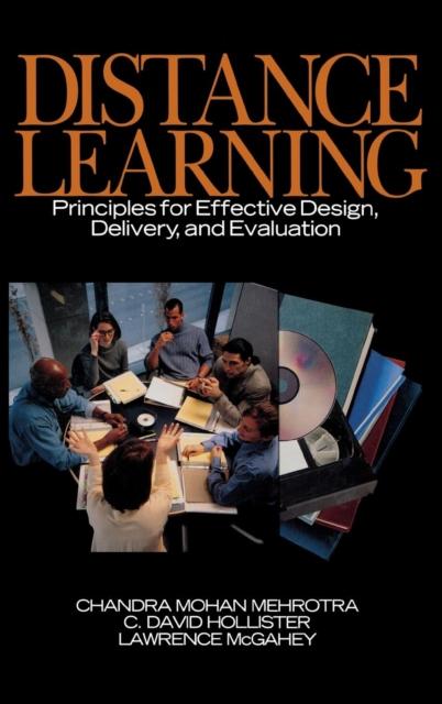 The Distance Learning : Principles for Effective Design, Delivery, and Evaluation Book