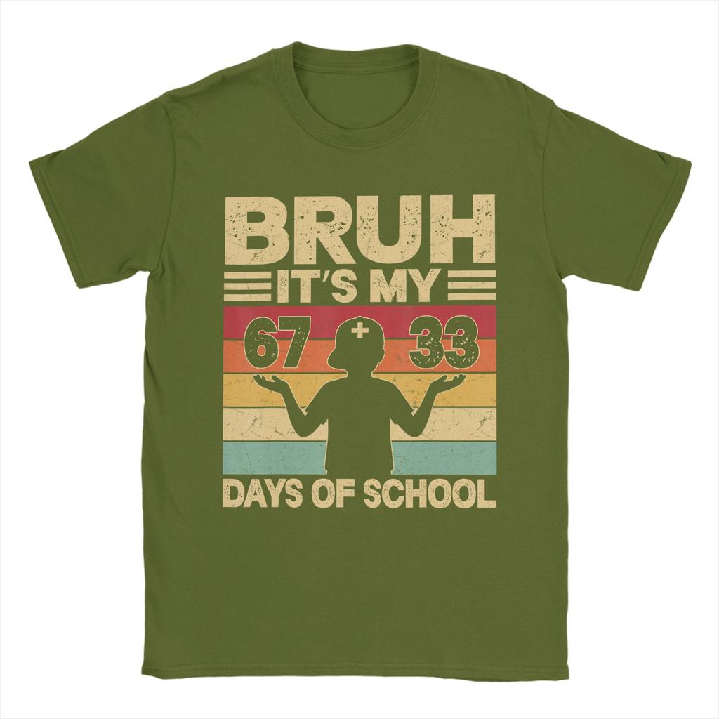 Unisex Bruh Its My 67 33 Days of School Boys 100th Day 67 Meme T Shirt Cotton Tops Unique Short Sleeve O Neck Tees 4XL 5XL TShirts