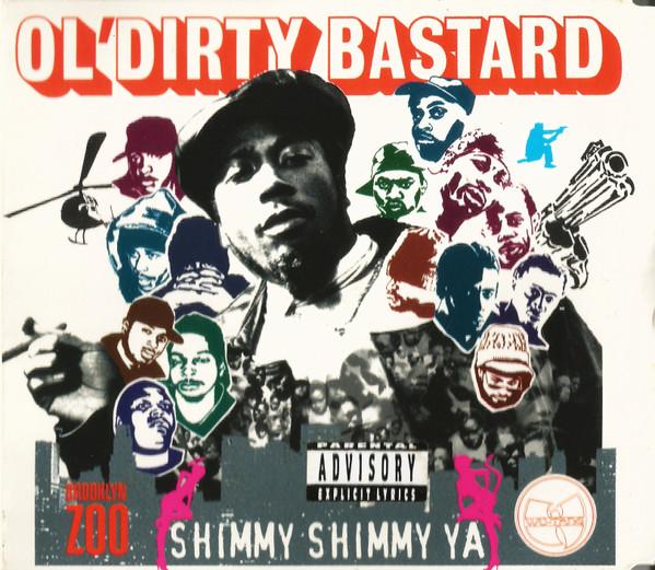 

CD OL DIRTY BASTARD - Shimmy Shimmy Ya 661282 Elektra 1995 US Rap & Hip-Hop/R&B Used