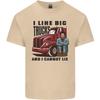 Lorry Driver I Like Big Trucks I Cannot Lie Trucker Unisexs Light Cotton Tshirt