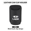For Lada Leather Car Water Cup Holder Interior Drink Rack Organizer Accessories Xray Granta Largus Kalina Largus Priora SamaraWW3