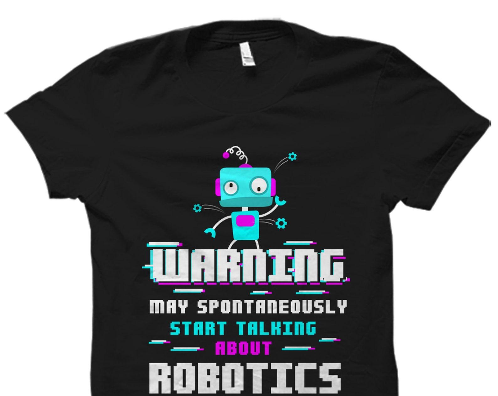 Robotics Engineer Gift. Robotics Engineer Shirt. Robotics Gift. Robotics Shirt. Robot Lover Gift. Robot Lover Shirt. Robot Fan Gift #OS5905 M