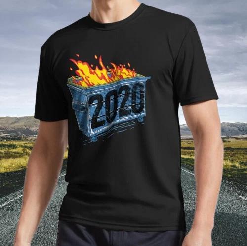 New Shirt Dumpster Fire 2020 Active T-Shirt Funny Size S - 5XL
