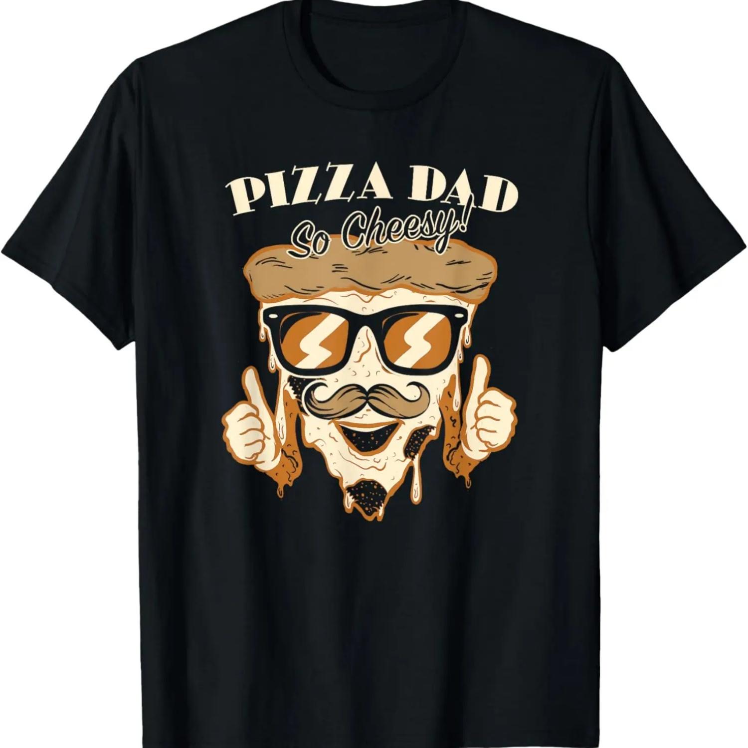

Dad Jokes Funny The Cheesiest Pizza Dad T-Shirt S