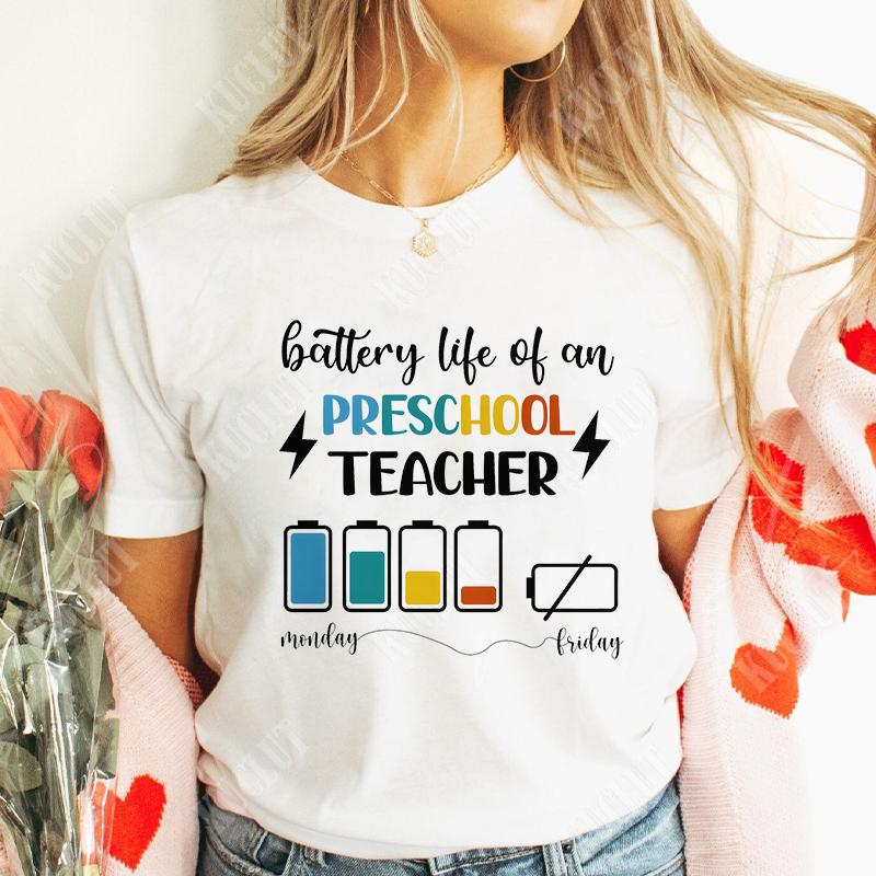 Battery Life of Teacher Print T Shirt Women Summer Fashion Tshirt Casual Female Tees for Lady Short Sleeve Tops Harajuku Fashion