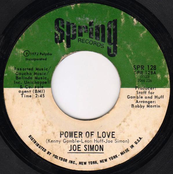 

7inch Record JOE SIMON - Power Of Love / The Mirror Don t Li SPR128 Spring Records 1972 US Soul/Funk Used