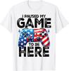 I Paused My Game To Be Here 4th Of July Gaming Lovers Gift Unisex T-Shirt