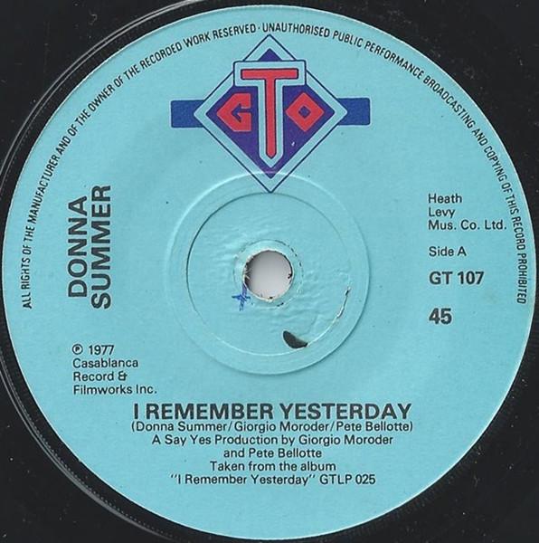 7inch Record DONNA SUMMER - I Remember Yesterday GT107 GTO 1977 UK Dance & Electronica Used