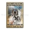 Cycling Lover Dont Stop When You Get Old When Youe Tired You Stop When Done Metal Bar Cinema Club Custom Tin Sign Poster