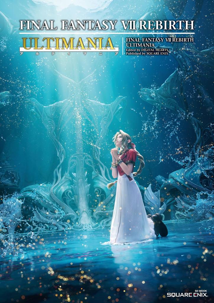 Final Fantasy VII Rebirth Ultimania (SE-MOOK)