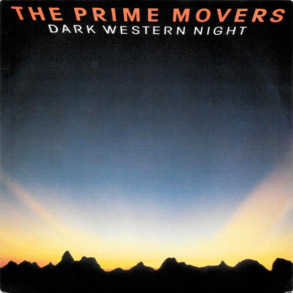 

7inch Record PRIME MOVERS - Dark Western Night IS271 ISLAND RECORDS 1986 UK Rock Used