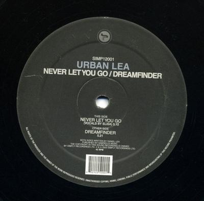 12inch Record URBAN LEA - Never Let You Go / Dreamfinder SIMP12001 Simply Recordin 2003 UK Dance & Electronica